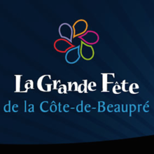 Grande Fête Côte-de-Beaupré
