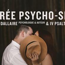 Soirée Psycho-Sexo avec Yvon Dallaire et Dr.Iv Psalti - Montréal