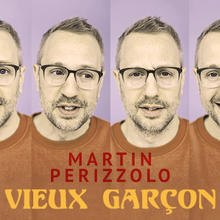 Martin Perizzolo - Vieux garçon | Longueuil