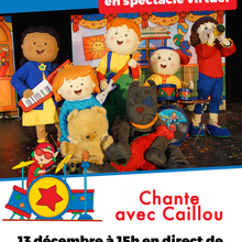 Caillou - spectacle virtuel