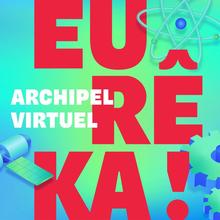 Eurêka! Virtuel