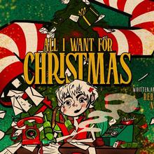 All I Want For Christmas