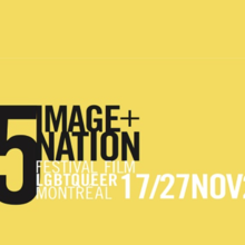 IMAGE+NATION FESTIVAL FILM LGBTQUEER MONTRÉAL