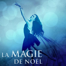 La Magie de Noël