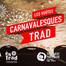 Voûtes carnavalesques