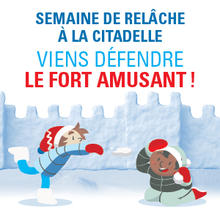 Viens défendre le Fort Amusant!