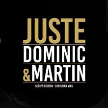 Dominic et Martin