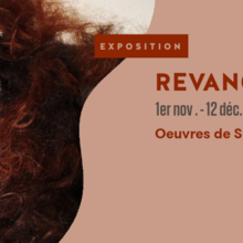 Exposition REVANCHE