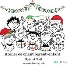 Atelier de chant parent-enfant-Spécial Noël- Ville de Québec