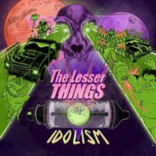 Lancement de l'album Idolism (The Lesser Things)