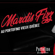 Mardis Fizz au Portofino Vieux Québec