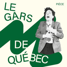 Le gars de Québec (représentation virtuelle)