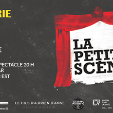LA PETITE SCÈNE