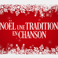Noël, une tradition en chanson