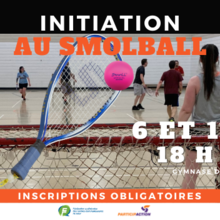 Initiation au Smolball
