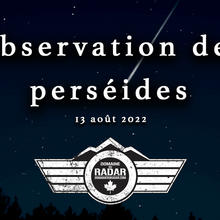 Observation des perséides au Domaine du Radar