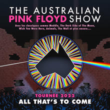 THE AUSTRALIAN PINK FLOYD SHOW AU CENTRE VIDÉOTRON