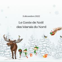Le conte de Noël des Marais du Nord