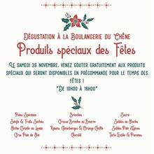Dégustation des produits spéciaux ces fêtes - Boulangerie du Chêne