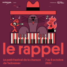 Le rappel, le petit Festival de la chanson de Tadoussac