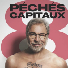 LES 8 PÉCHÉS CAPITAUX SELON CHRISTIAN BÉGIN