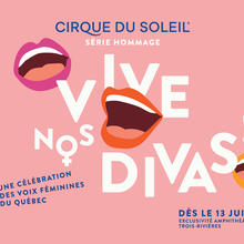 Série hommage du Cirque du Soleil