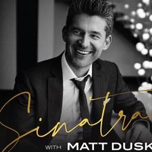Matt Dusk (Sinatra avec Matt Dusk)